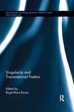 Singularity and Transnational Poetics