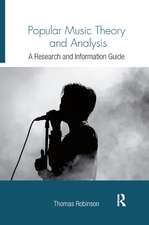 Popular Music Theory and Analysis: A Research and Information Guide