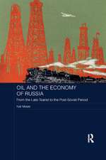 Oil and the Economy of Russia: From the Late-Tsarist to the Post-Soviet Period