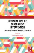 Optimum Size of Government Intervention: Emerging Economies and Their Challenges