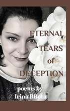 Bbota, I: Eternal Tears of Deception