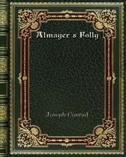 Almayer's Folly