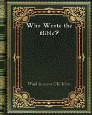 Who Wrote the Bible?