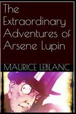 The Extraordinary Adventures of Arsene Lupin