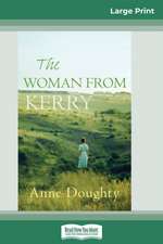 The Woman from Kerry (16pt Large Print Edition)