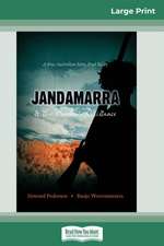 Jandamarra and The Bunuba Resistance