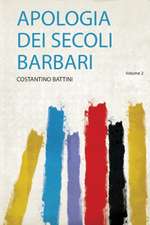 Apologia Dei Secoli Barbari