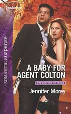 A Baby for Agent Colton