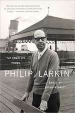 Philip Larkin: The Complete Poems