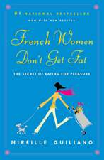 French Women Don't Get Fat