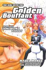 The Girl with the Golden Bouffant: An Original Jane Bond Parody