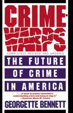 Crimewarps: The Future of Crime in America