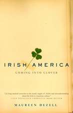 Irish America: Coming Into Clover