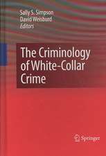 The Criminology of White-Collar Crime