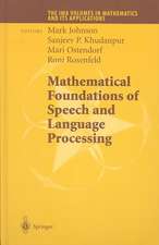 Mathematical Foundations of Speech and Language Processing