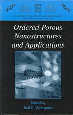 Ordered Porous Nanostructures and Applications