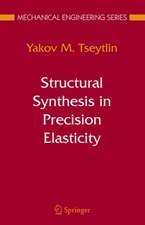 Structural Synthesis in Precision Elasticity