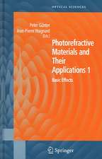 Photorefractive Materials and Their Applications 1: Basic Effects