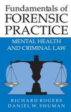 Fundamentals of Forensic Practice: Mental Health and Criminal Law