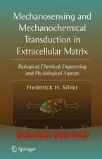 Mechanosensing and Mechanochemical Transduction in Extracellular Matrix: Biological, Chemical, Engineering, and Physiological Aspects