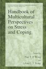 Handbook of Multicultural Perspectives on Stress and Coping