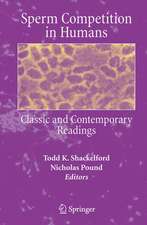 Sperm Competition in Humans: Classic and Contemporary Readings