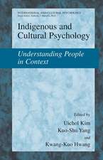 Indigenous and Cultural Psychology: Understanding People in Context