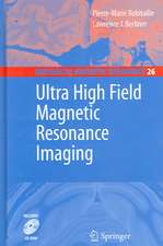 Ultra High Field Magnetic Resonance Imaging