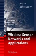 Wireless Sensor Networks and Applications