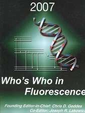 Who's Who in Fluorescence 2007