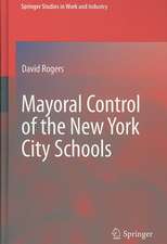 Mayoral Control of the New York City Schools