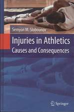 Injuries in Athletics: Causes and Consequences