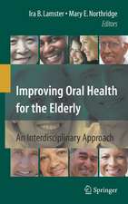 Improving Oral Health for the Elderly: An Interdisciplinary Approach