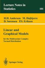 Linear and Graphical Models: for the Multivariate Complex Normal Distribution