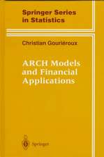 ARCH Models and Financial Applications