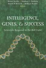 Intelligence, Genes, and Success: Scientists Respond to The Bell Curve