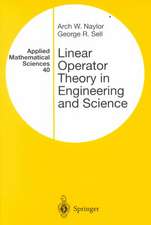 Linear Operator Theory in Engineering and Science