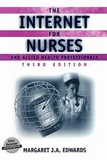 The Internet for Nurses and Allied Health Professionals