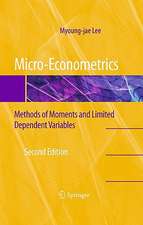 Micro-Econometrics: Methods of Moments and Limited Dependent Variables