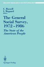 The General Social Survey, 1972–1986: The State of the American People