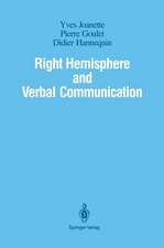 Right Hemisphere and Verbal Communication