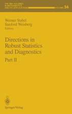 Directions in Robust Statistics and Diagnostics: Part II