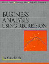 Business Analysis Using Regression: A Casebook