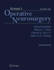 Kempe’s Operative Neurosurgery: Volume Two Posterior Fossa, Spinal and Peripheral Nerve