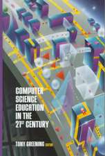 Computer Science Education in the 21st Century