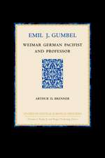 Emil J. Gumbel: Weimar German Pacifist and Professor