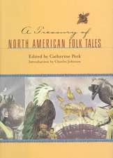 A Treasury of North American Folktales