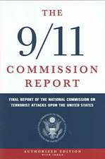 The 9/11 Commission Report – Final Report of the National Commission on Terrorist Attacks Upon the United States