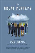 The Great Perhaps – A Novel