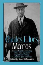 Charles E. Ives – Memos